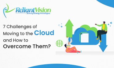 7 Challenges of Moving to the Cloud and How to Overcome Them?